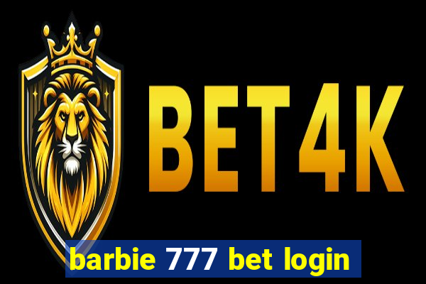 barbie 777 bet login